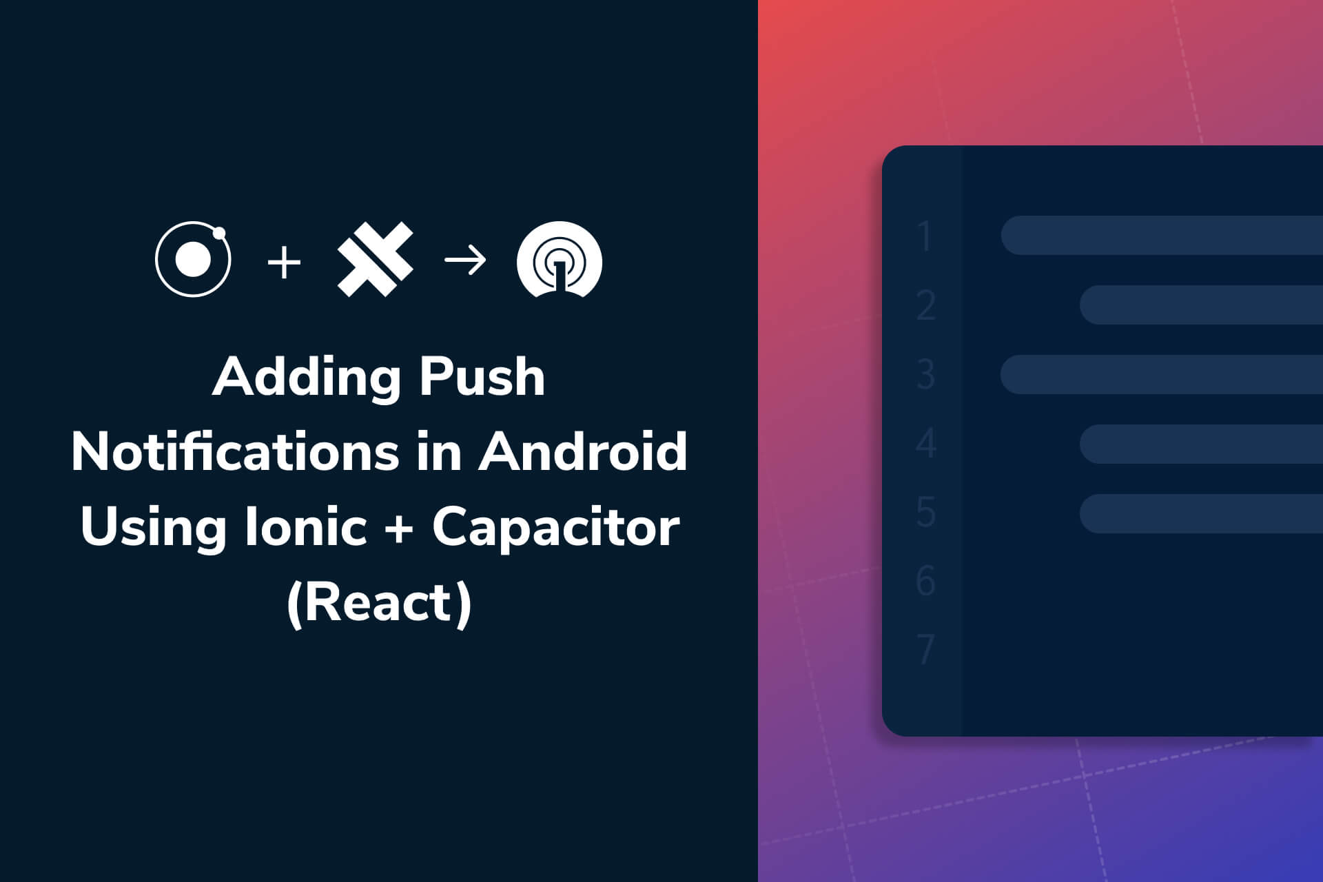 How to add push notifications In Android using Ionic + Capacitor (React)