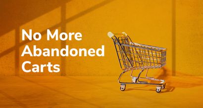 3 Ways to Automate Abandoned Cart Notifications