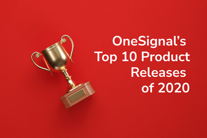Our Top 10 Product Releases of 2020