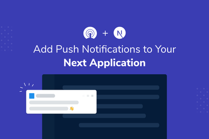How to Add Push Notifications to a Next.js App