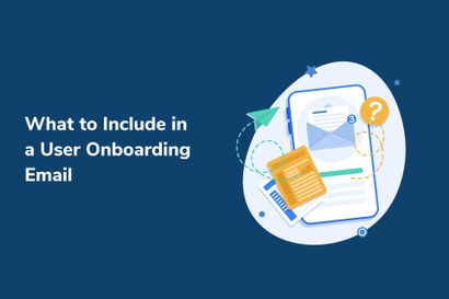 What to Include in a User Onboarding Email