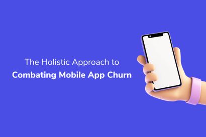 Guide to Combat Churn for Your Mobile App Users