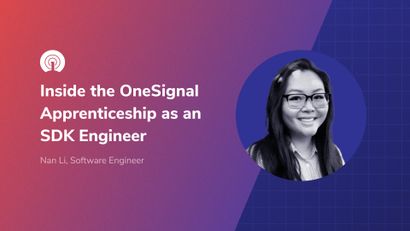 Inside the OneSignal Apprenticeship as an SDK Engineer