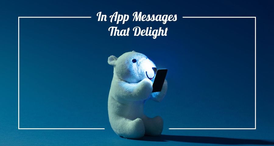 Why In-App Messaging Is Important
