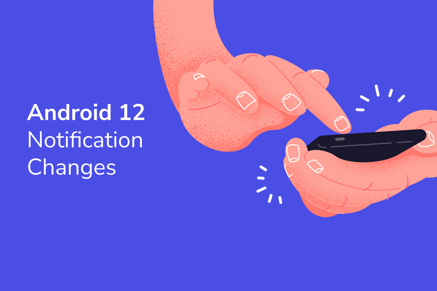 Android 12 Notification Changes: What to Expect