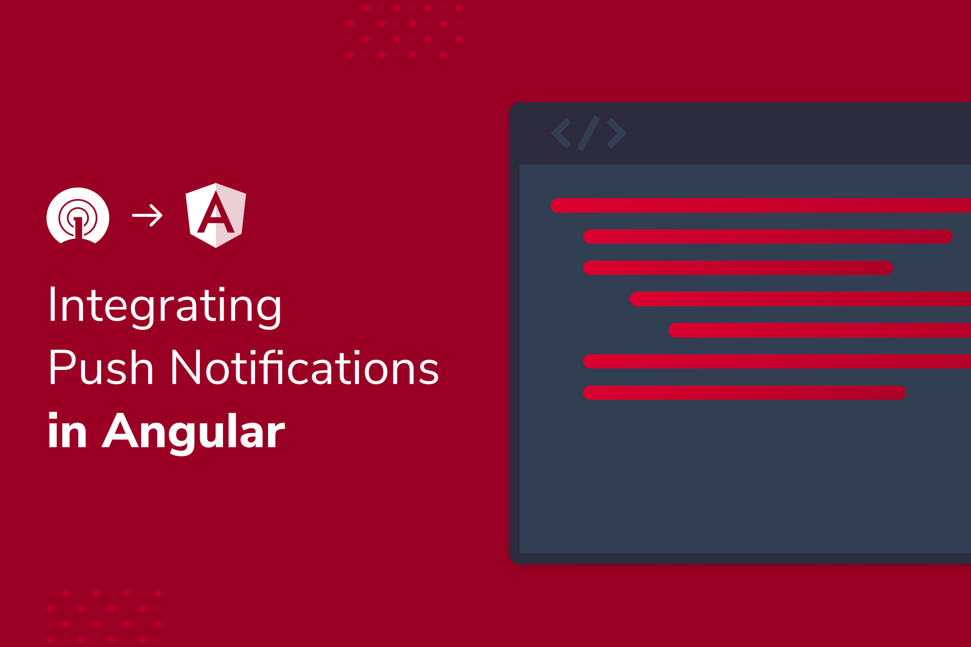 How To Integrate Push Notifications in Angular