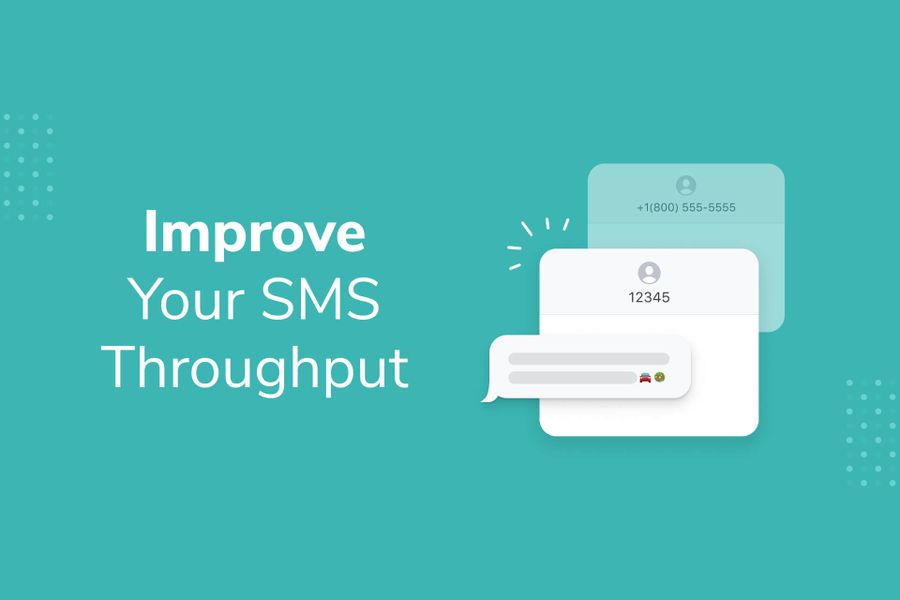 How to Achieve Higher SMS Throughputs With Short Codes and Toll-Free Numbers