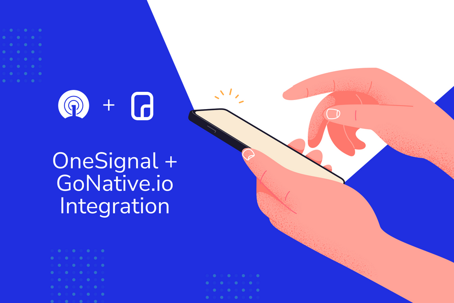 OneSignal’s New Integration with GoNative.io