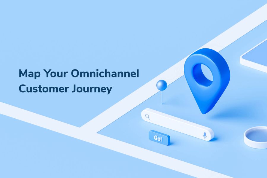 How to Map Your Omnichannel Customer Journey