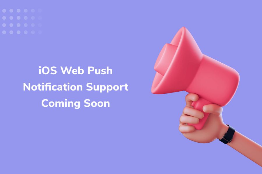 iOS Web Push Notification Support is Forecasted For 2022