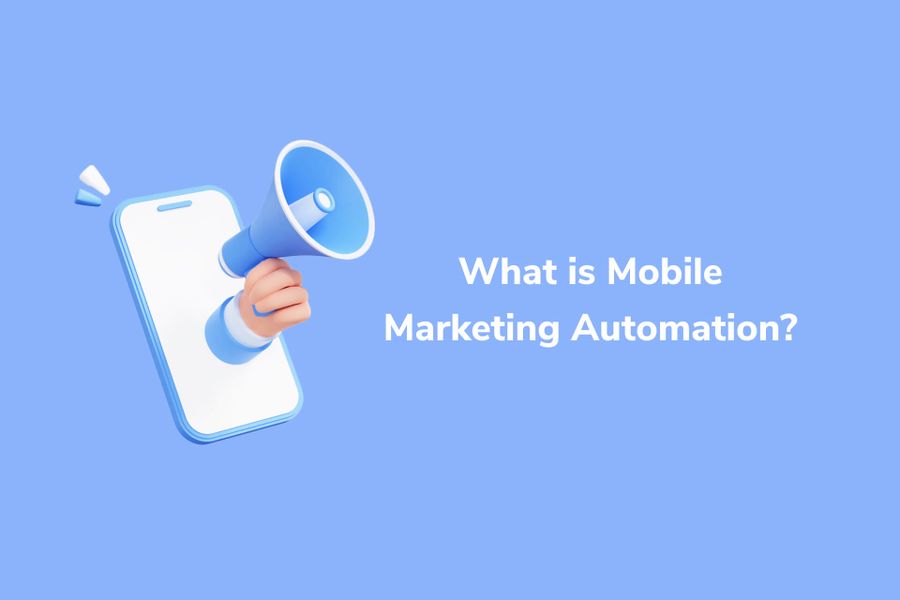 Marketing Automation for Mobile Apps