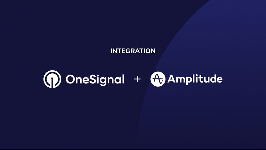 OneSignal + Amplitude Enable Personalized Experiences Throughout the Customer Lifecycle