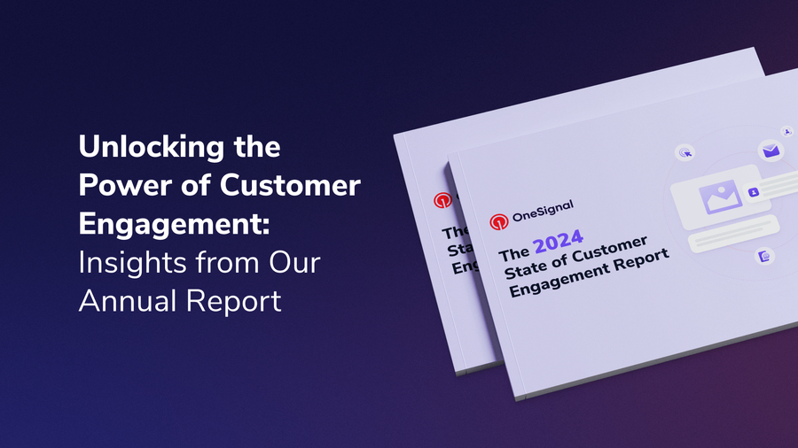 Unlocking the Power of Customer Engagement: Insights from Our Annual Report
