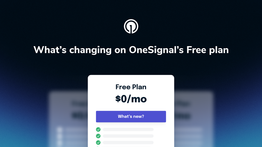 What’s Changing on OneSignal’s Free plan